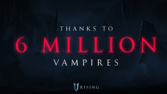 《夜族崛起》：600万玩家的吸血鬼梦魇，生存游戏的新里程碑